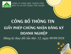 Giấy chứng nhận đăng ký doanh nghiệp Công ty trách nhiệm hữu hạn một thành viên Đầu tư và Xây dựng Tân Thuận, đăng ký thay đổi lần thứ 12, ngày 09/09/2026