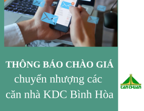 Thông báo về chào giá chuyển nhượng các căn nhà khu 34 dự án Khu dân cư Bình Hòa, phường Bình Lợi Trung, Thành phố Hồ Chí Minh (Khu dân cư Bình Hòa) Thông báo về chào giá chuyển nhượng các căn nhà khu 34 dự án Khu dân cư Bình Hòa, phường Bình Lợi Trung, Thành phố Hồ Chí Minh (Khu dân cư Bình Hòa)