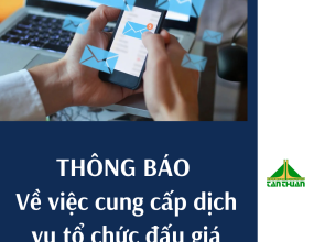 THÔNG BÁO
Về việc cung cấp dịch vụ tổ chức đấu giá khai thác cho thuê đối với 05 tài sản nhà, đất do Văn phòng Thành ủy ủy quyền Đợt 04, Đợt 5, Đợt 6 và Đợt 7 - năm 2026