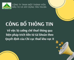 Công bố thông tin về việc bị cưỡng chế thuế thông qua biện pháp trích tiền từ tài khoản theo quyết định của Chi cục thuế khu vực II