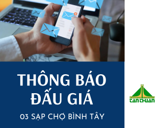 Thông báo đấu giá tài sản 03 sạp chợ Bình Tây, Quận 6