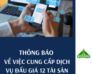 Thông báo về việc cung cấp dịch vụ tổ chức đấu giá khai thác cho thuê đối với 12 cơ sở nhà, đất, sạp chợ do Văn phòng Thành ủy ủy quyền Đợt 07 - năm 2025